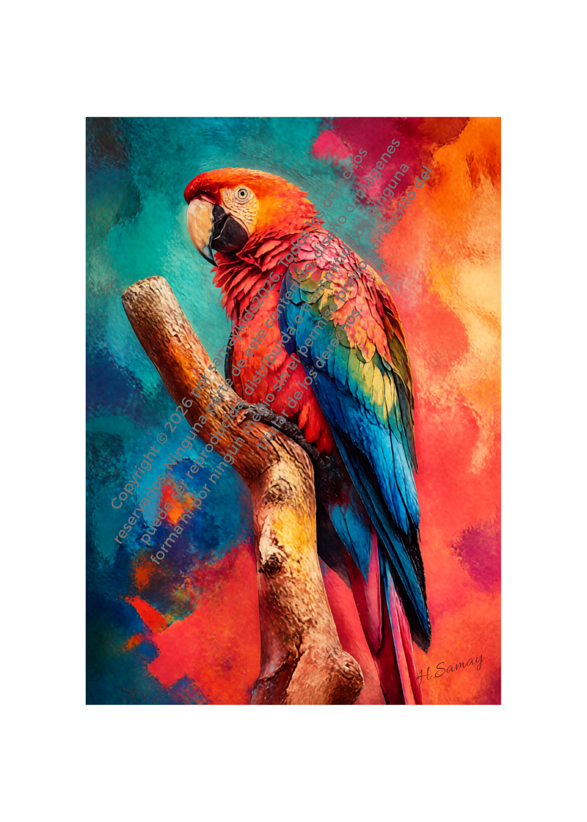 Guacamaya roja, azul y amarilla sobre una rama con fondo turquesa y naranja, obra firmada H. Samay.